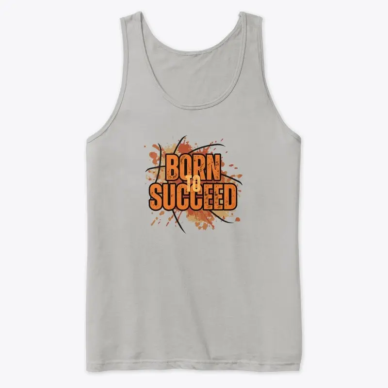 Born To Succeed Men Tank Top