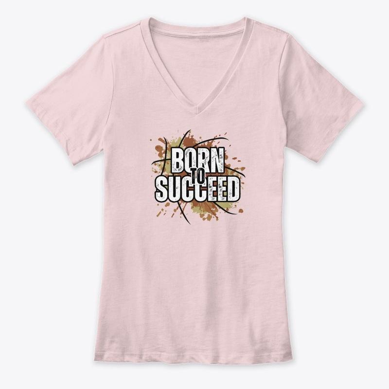 Born To Succeed Women Tee